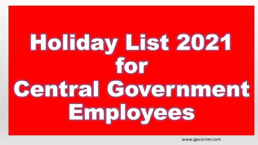 Holiday List 2021 for Central Government Employees