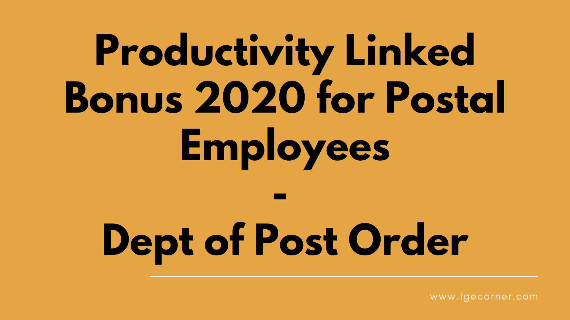 Productivity Linked Bonus 2020 for Postal Employees DoP Order