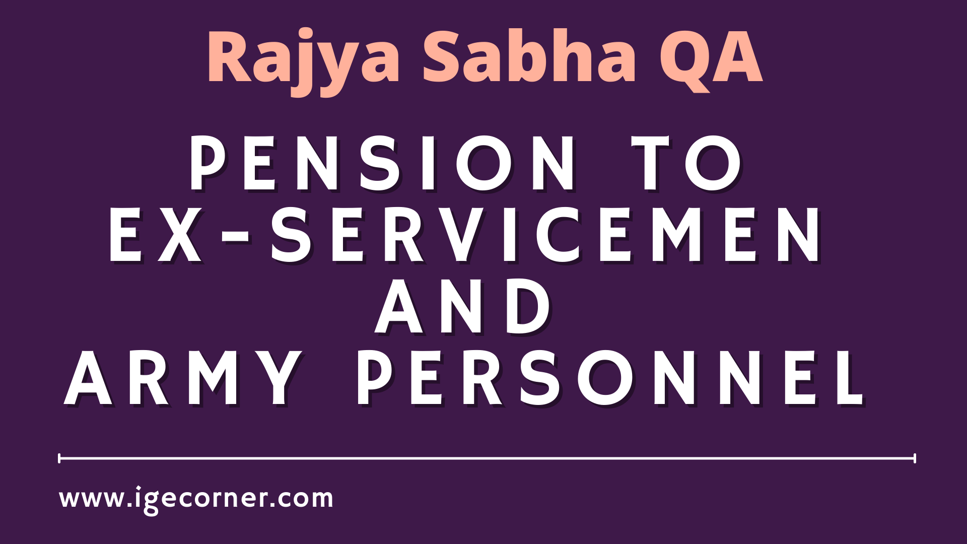Any plan to increase the Pension to ExServicemen and Army Personnel