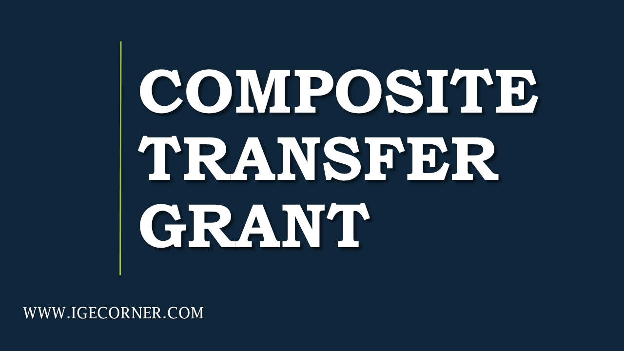 Composite Transfer Grant (CTG) on Retirement Central Government