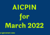 AICPIN for March 2022