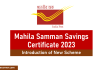 Mahila Samman Savings Certificate 2023